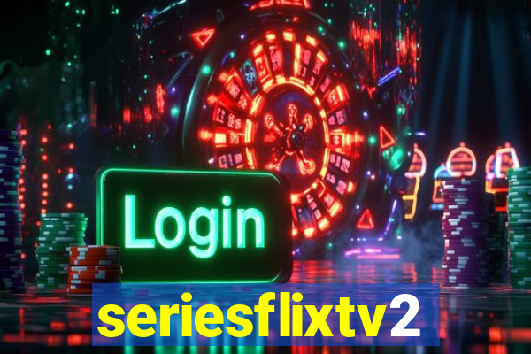 seriesflixtv2