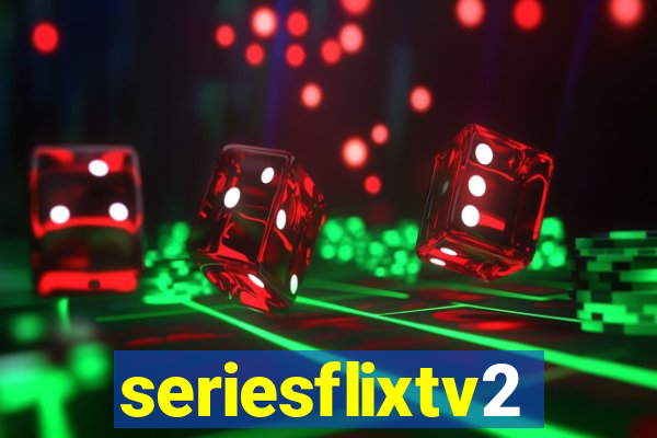 seriesflixtv2