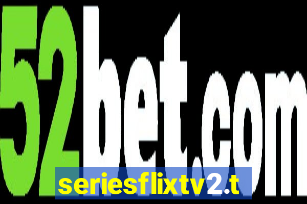 seriesflixtv2.to