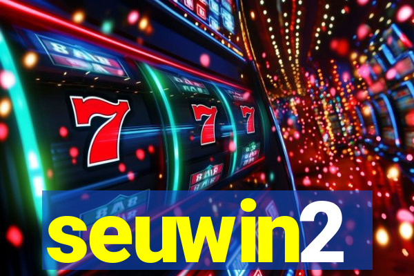 seuwin2