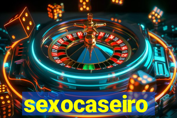 sexocaseiro