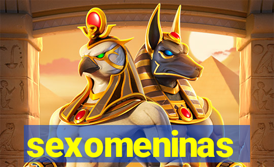 sexomeninas