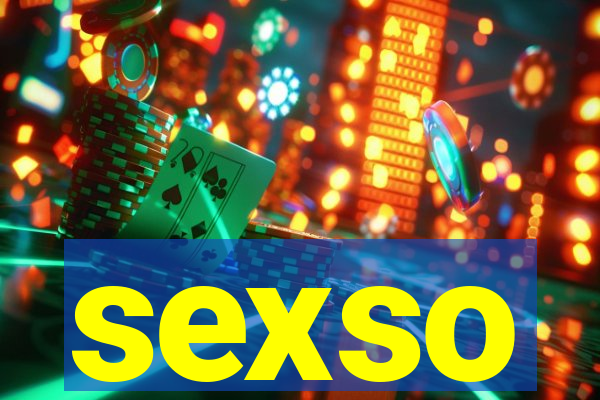 sexso