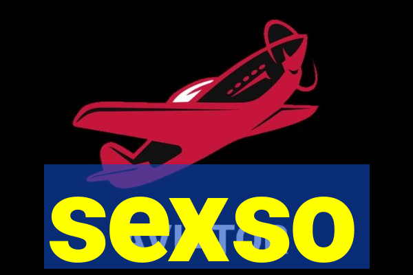 sexso