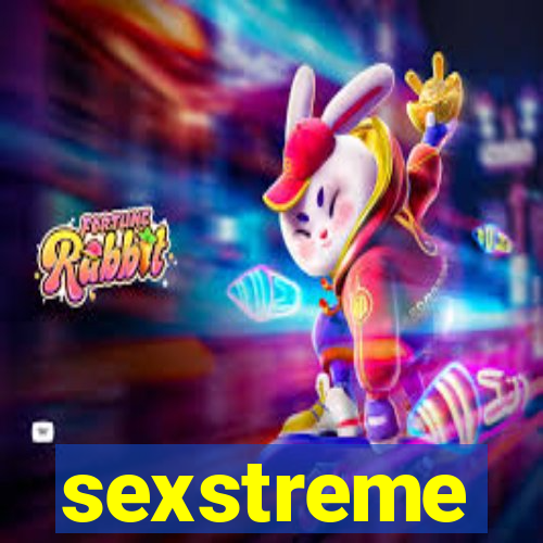 sexstreme