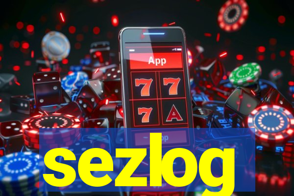 sezlog