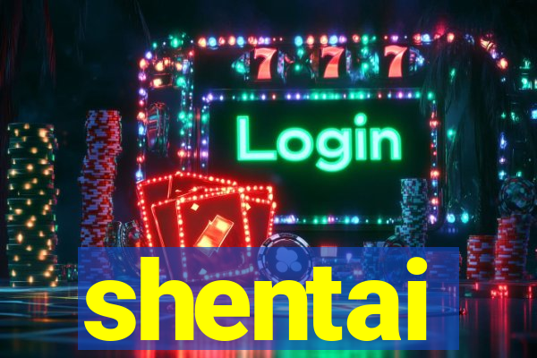 shentai