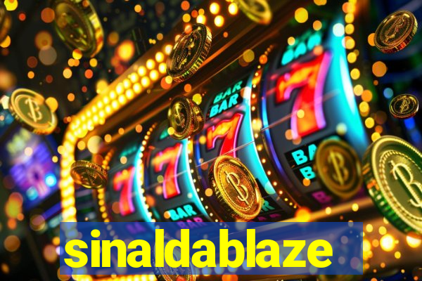 sinaldablaze