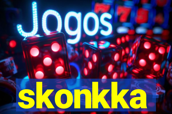 skonkka