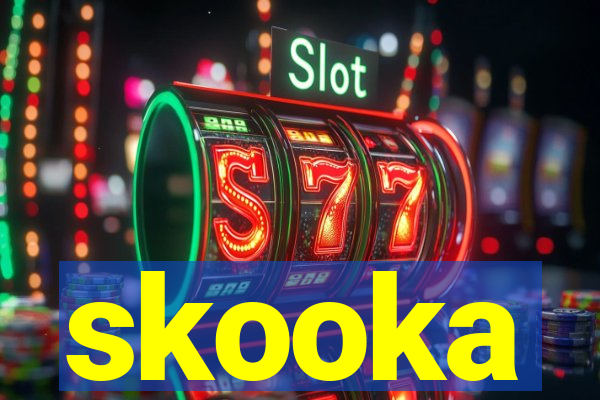 skooka