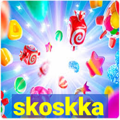 skoskka