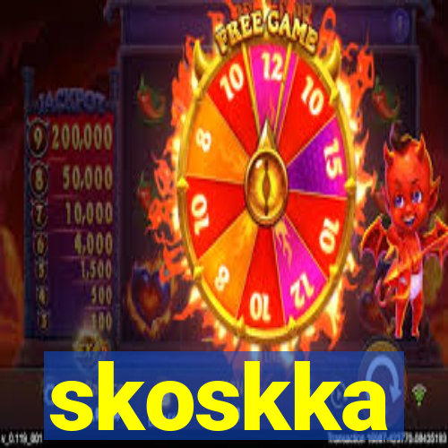 skoskka