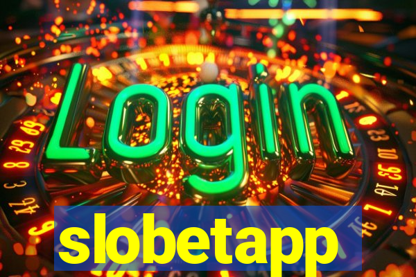 slobetapp