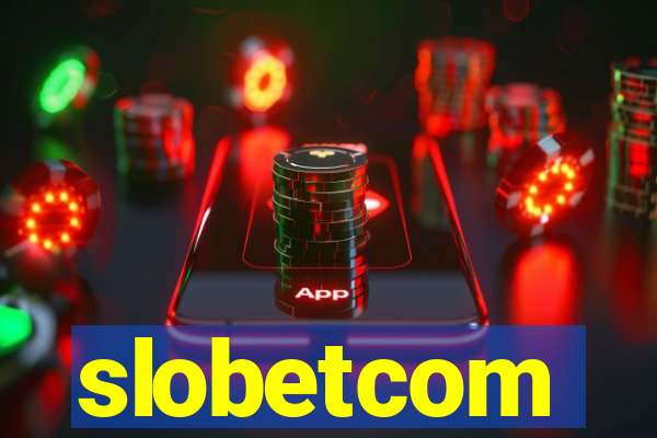 slobetcom