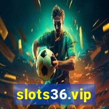 slots36.vip