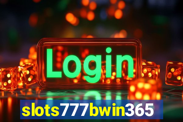 slots777bwin365