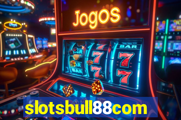 slotsbull88com