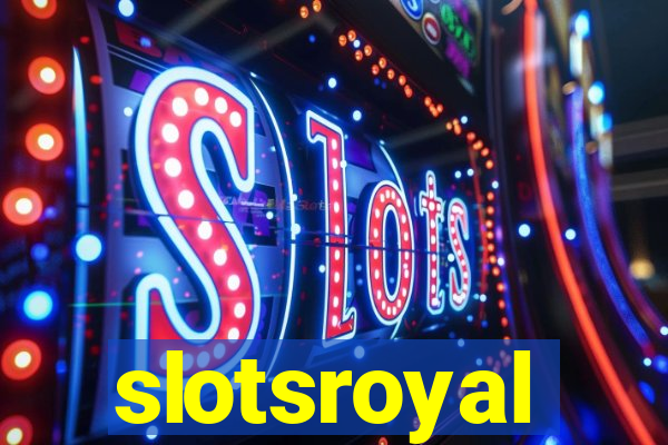 slotsroyal