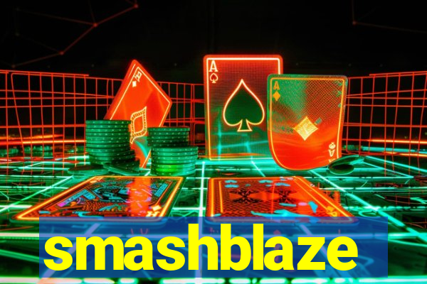 smashblaze