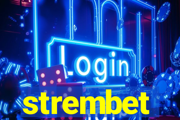 strembet