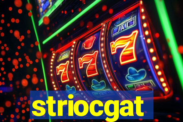 striocgat