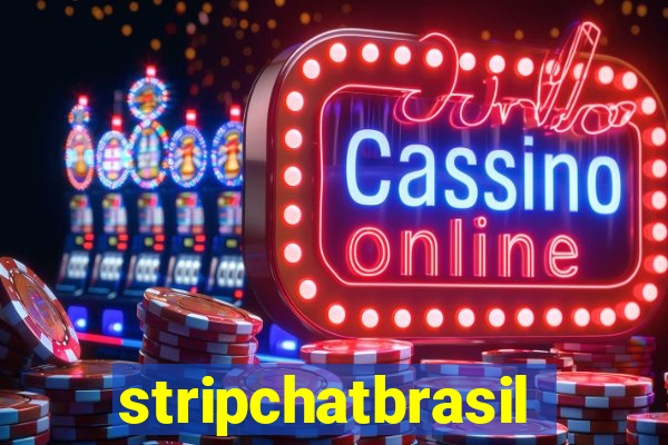 stripchatbrasil