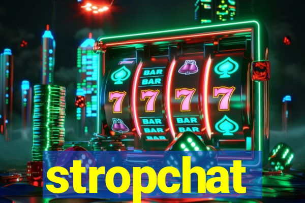 stropchat