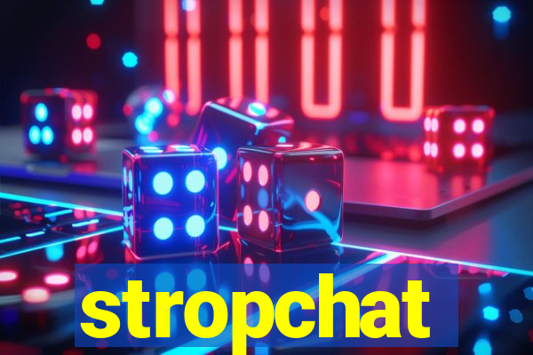 stropchat