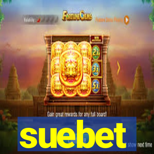 suebet