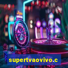 supertvaovivo.com