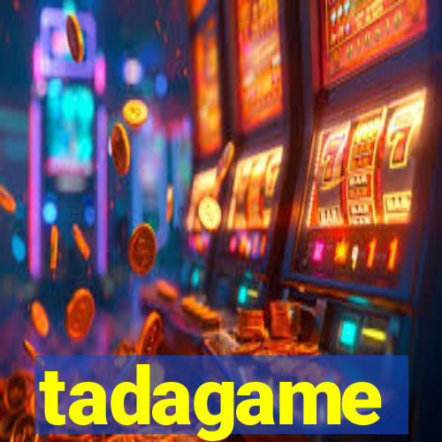 tadagame