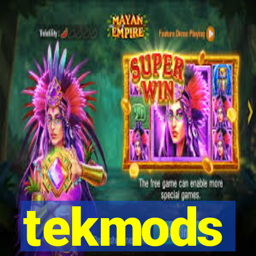 tekmods