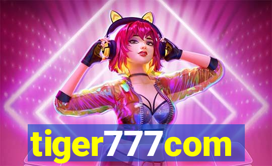 tiger777com