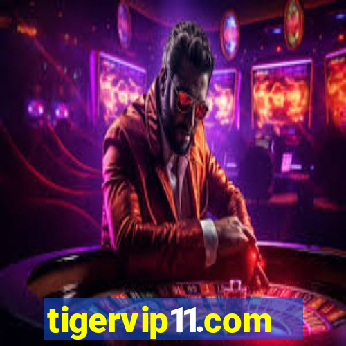 tigervip11.com