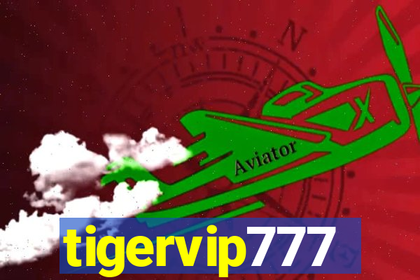 tigervip777