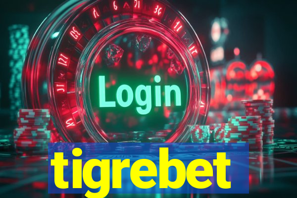 tigrebet