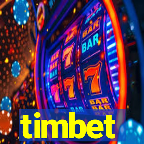 timbet