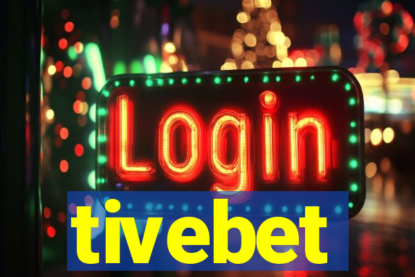 tivebet