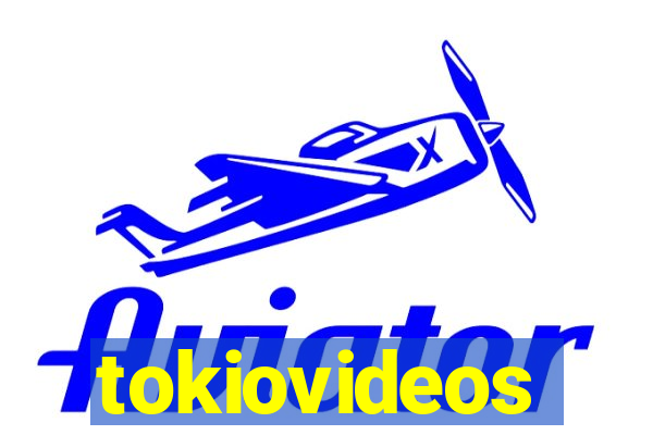 tokiovideos