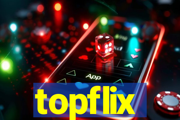 topflix