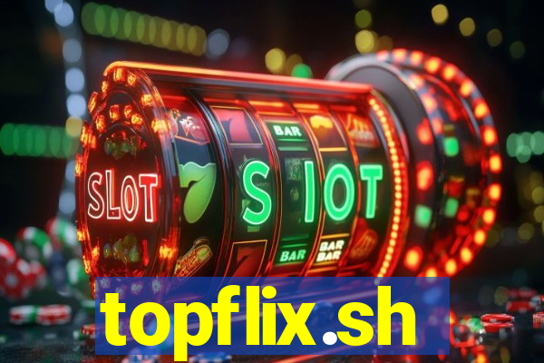 topflix.sh