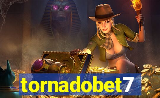 tornadobet7