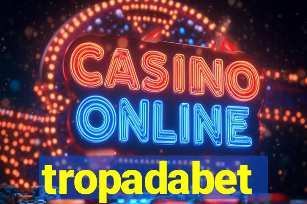 tropadabet