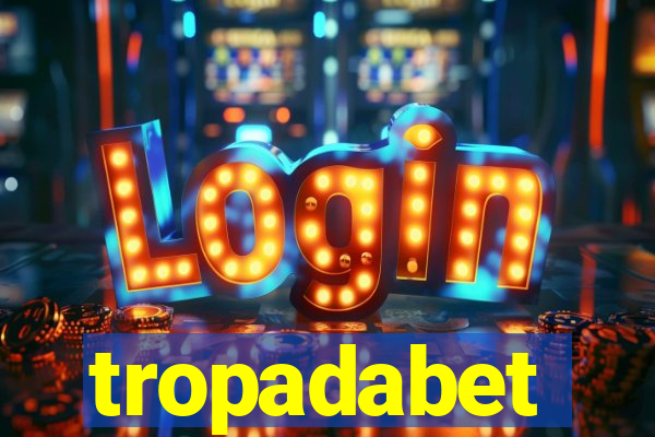 tropadabet