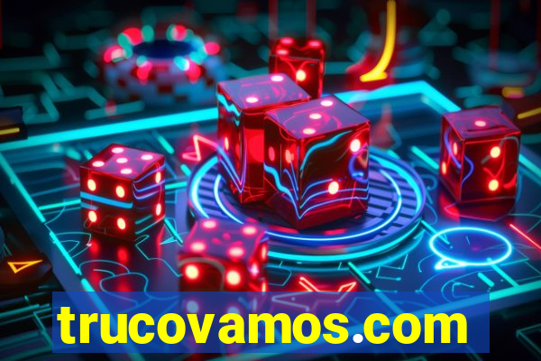 trucovamos.com