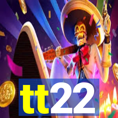 tt22