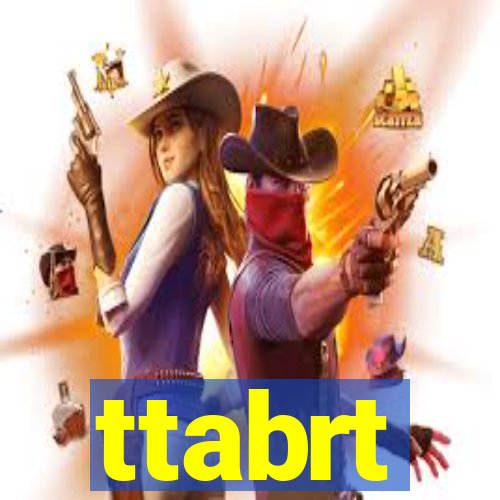 ttabrt