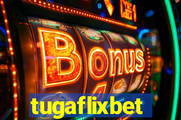 tugaflixbet