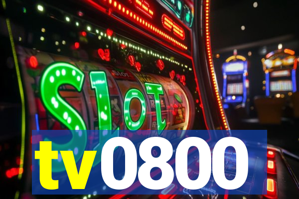 tv0800