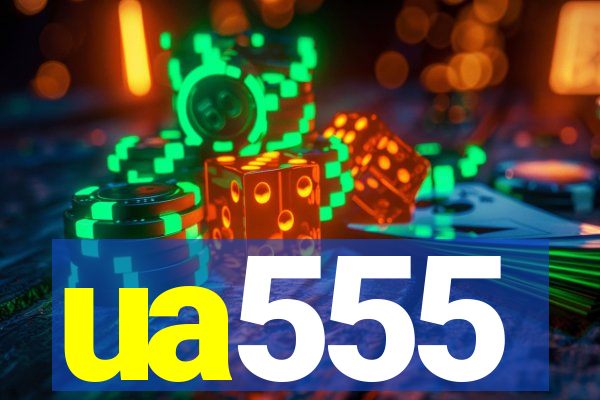 ua555